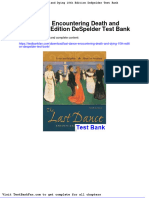 Full Download Last Dance Encountering Death and Dying 10th Edition Despelder Test Bank