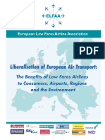 Liberalisation of European Air Transport - The Benefits of Low Fares Airlines To Consumers, Airports, Regions and The Environment
