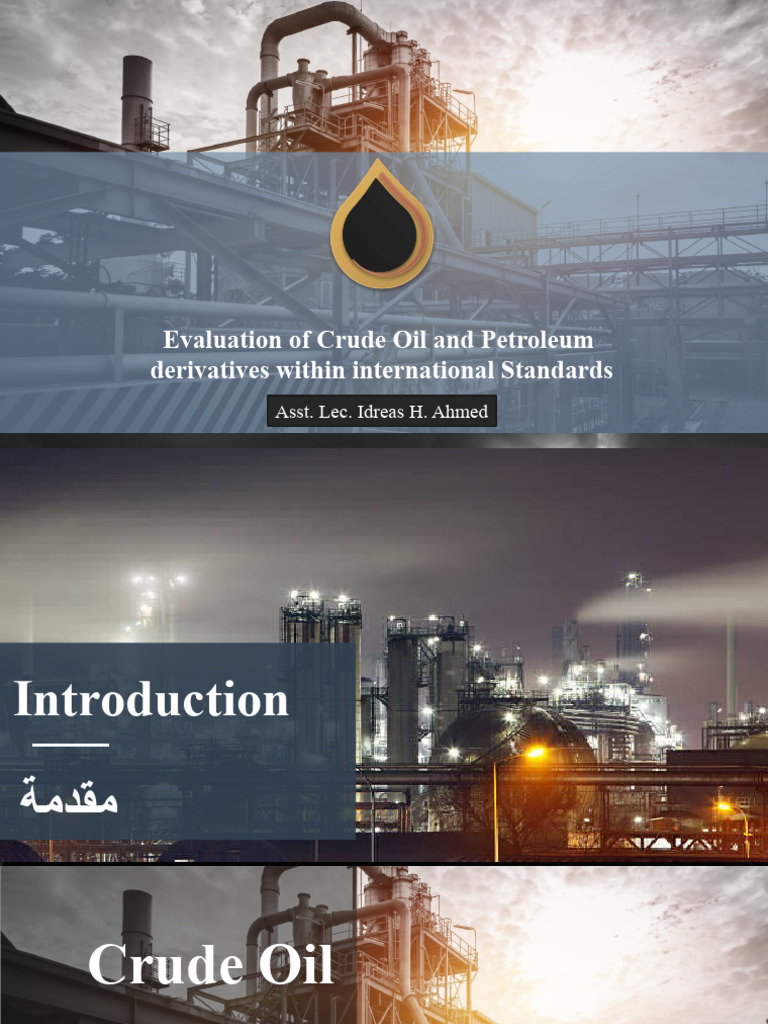 Evaluation of Crude OIL and Petroluem Derivatives Within International ...