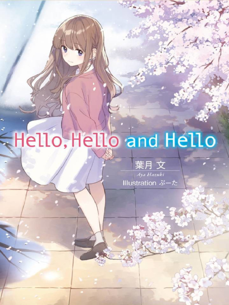 Hello, Hello and Hello Light Novel | PDF | Mouth