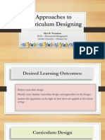 Approaches To Curriculum Designing: Ph.D. - Educational Management Lasalle University - Ozamiz City