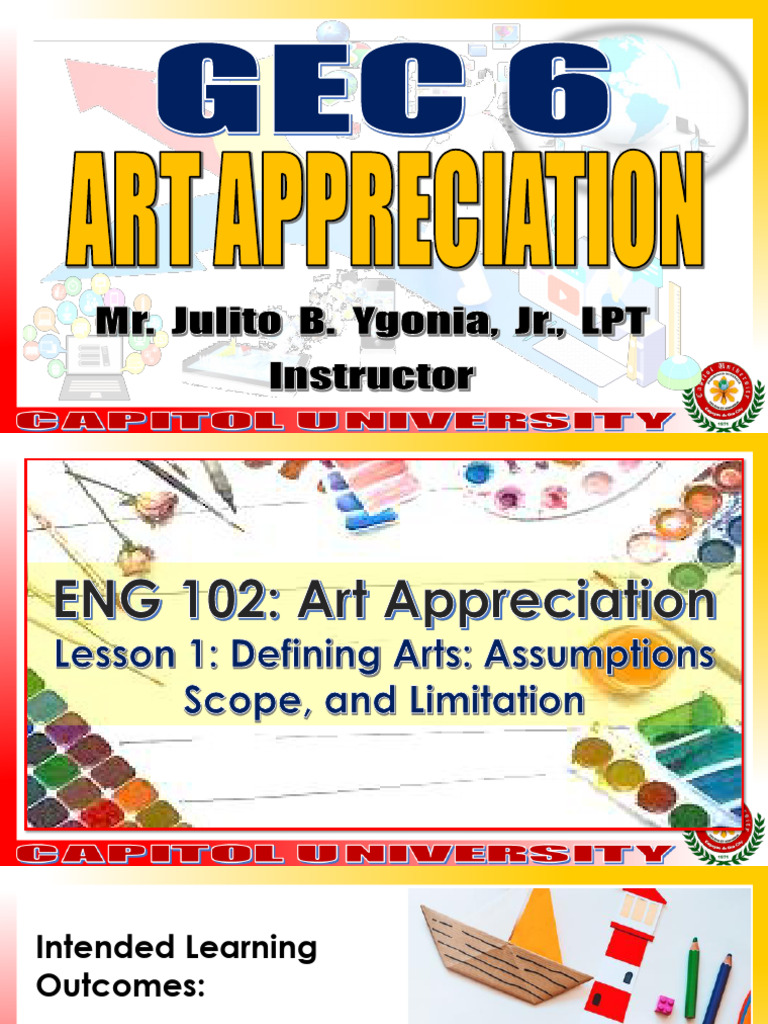 Art App Module 1 Defining Arts Assumptions Scope and Limitation Final