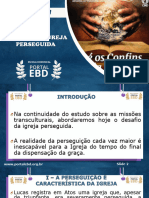 Slides Da Lição 11 - Missões e A Igreja Perseguida - Pr. Caramuru Afonso Francisco