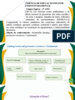 AULA 2 - 9º - INGLÊS - Linking Words and Persuasive Resources - Continuação