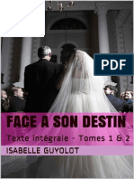 Face A Son Destin - Isabelle Guyolot