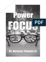 The Power of Focus