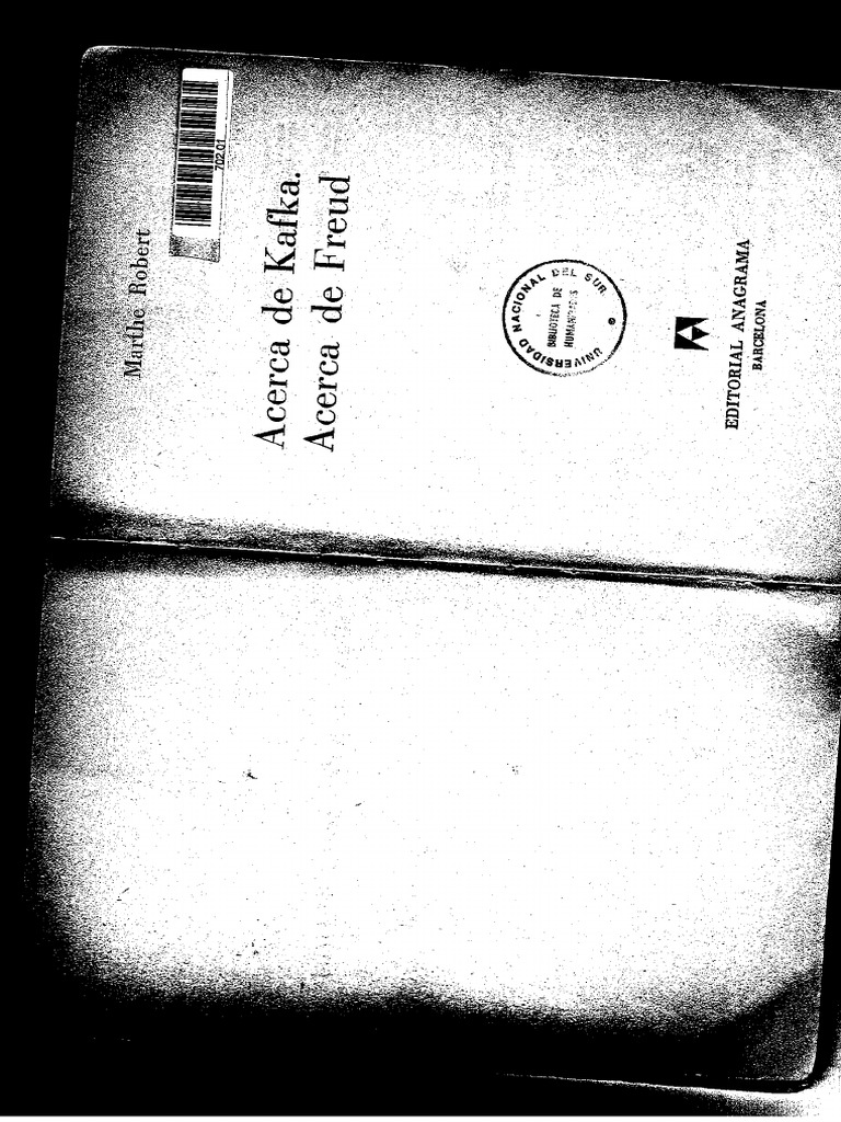 Acerca De Kafka. Acerca De Freud. Marthe Robert | Meses sin interés