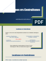 Localismos y Centralismos