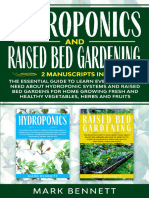 HYDROPONICS and RAISED BED GARDENING - 2 Manuscripts in 1 - The Essential Guide To Learn