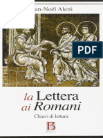 (Nuove Vie Dell'Esegesi) Jean-Noel Aletti - La Lettera Ai Romani. Chiavi Di Lettura (2011, Borla)