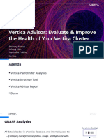 Vertica Unify 2021 - Health Advisor - Evaluate and Improve The Health of Your Vertica Cluster