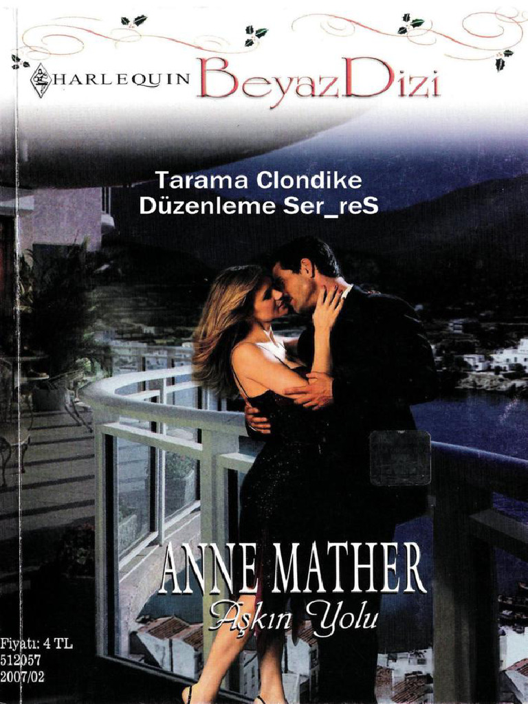 Anne Mather - Ç.Y. Wedlocked! Serisi 36 - Aşkın Yolu | PDF