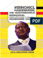 Yowerinomics Tibahaburwarisim and Museveninomical Dispensation Book-Update