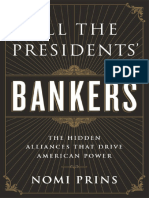 All the Presidents' Bankers_ the Hidden Alliances That Drive American Power ( PDFDrive )