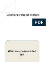 Describing Personal Interests