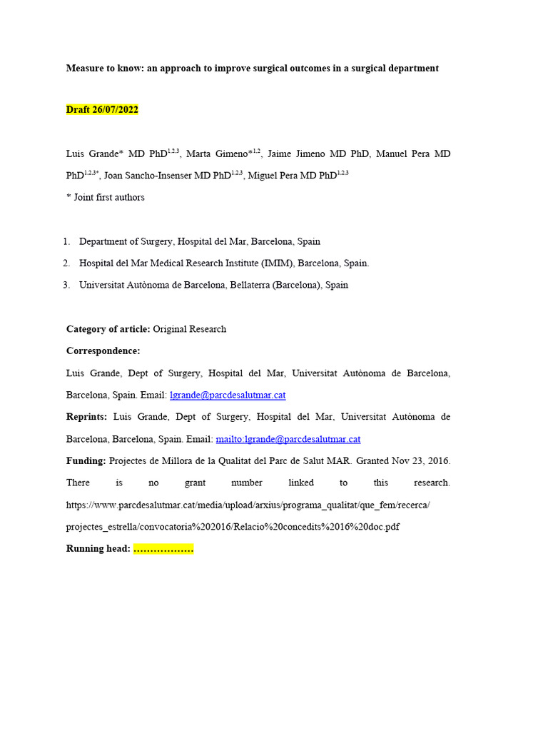 Measure To Know: An Approach To Improve Surgical Outcomes in A Surgical