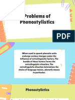 Problems of Phonostylistics