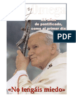 XX Años de Pontificado, Como El Primer Día