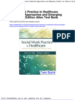 Full Download Social Work Practice in Healthcare Advanced Approaches and Emerging Trends 1st Edition Allen Test Bank