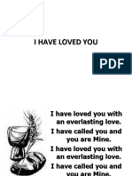 I Have Loved You