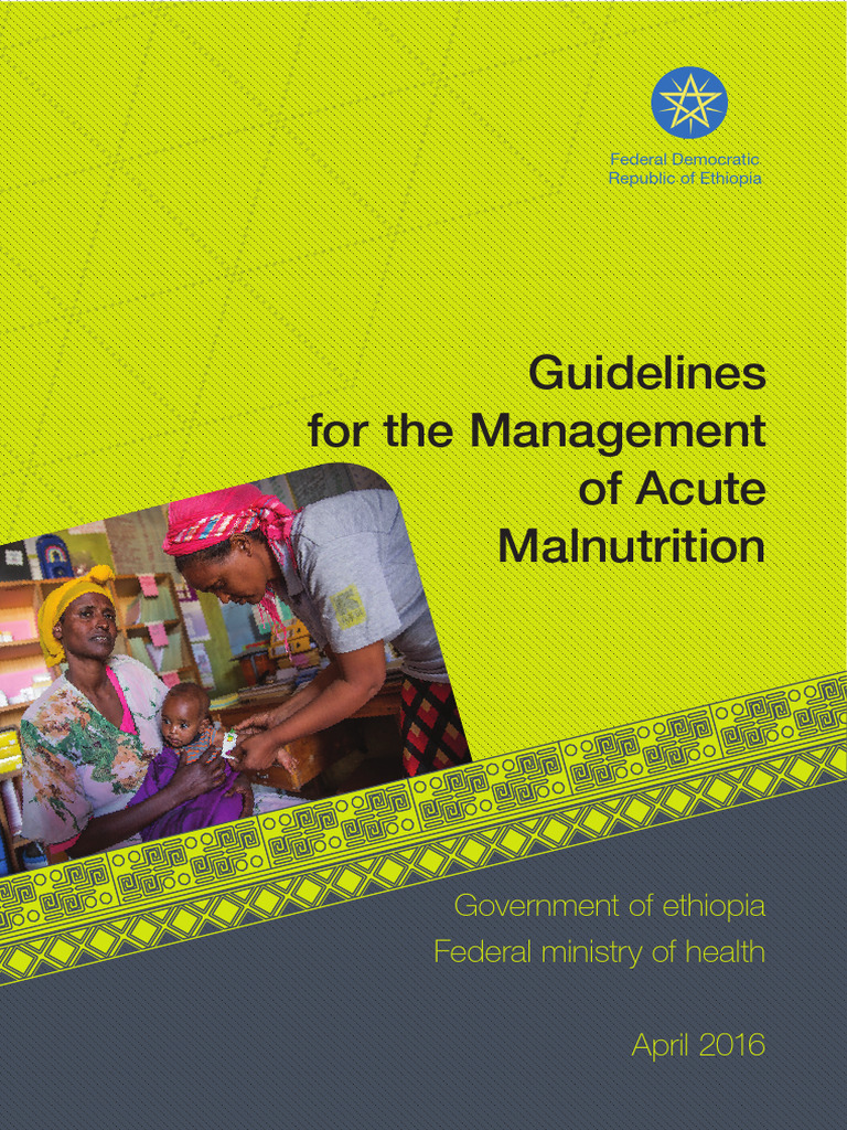 Ethiopia Acute Malnutrition Guidelines | PDF | Malnutrition | Nutrition