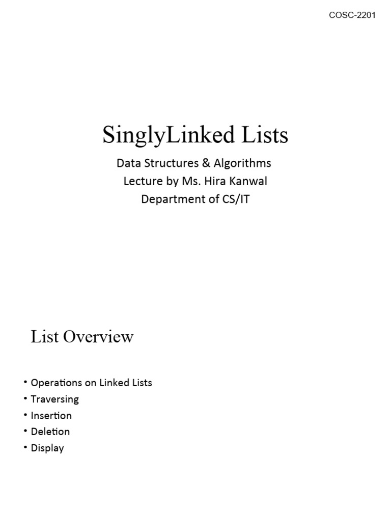 Lecture 12-Operation On Singly Linked Lists | PDF | Data | Algorithms ...
