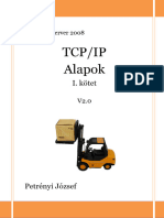 Windows Server 2008. TCP_IP Alapok. I. kötet V2.0. Petrényi József