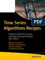 Time Series Algorithms Recipes: Implement Machine Learning and Deep Learning Techniques With Python