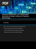 Identification and Classification According To Bergy's Manual of Systemic Bacteriology 2