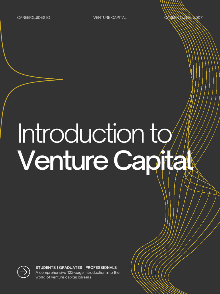 Venture Capital Career Guide Overview | PDF | Venture Capital ...