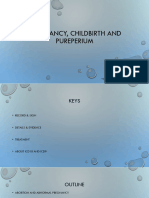 Pregnancy Childbirth and Pureperium