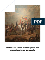 El Elemento Vasco Contribuyendo A La Emancipacion de Venezuela