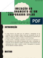 Art. OTIMIZAÇÃO DO FUNCIONAMENTO DE UM EVAPORADOR SOLAR