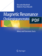 Magnetic Resonance Cholangiopancreatography (MRCP) Biliary and Pancreatic Ducts