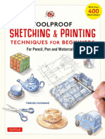 E-Foolproof Sketching & Painting Techniques For Beginners - For Pencil, Pen and Watercolors