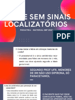 Febre Sem Sinais Localizatórios - SBP