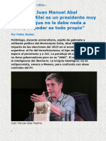 Entrevista Juan Manuel Abal Medina: "Milei Es Un Presidente Muy Fuerte Porque No Le Debe Nada A Nadie, Su Poder Es Todo Propio"