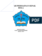 Makalah Permainan Sepak Bola: Disusun Oleh: Nama: Muhamad Rydho Kelas: Ix.9