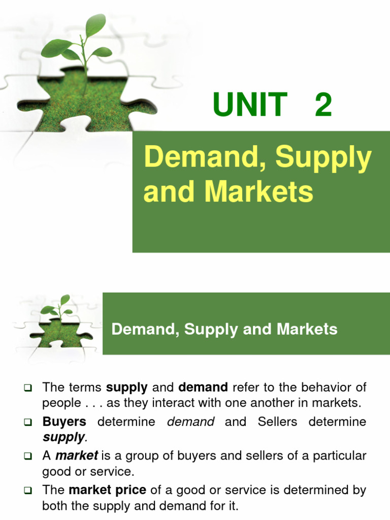 Unit 2 Demand, Supply, and Market Equilibrium PDF Supply And