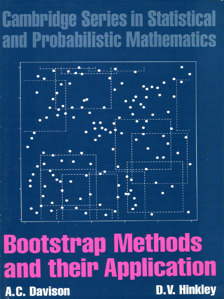 Davison Hinkley Bootstrap Methods and Their Application