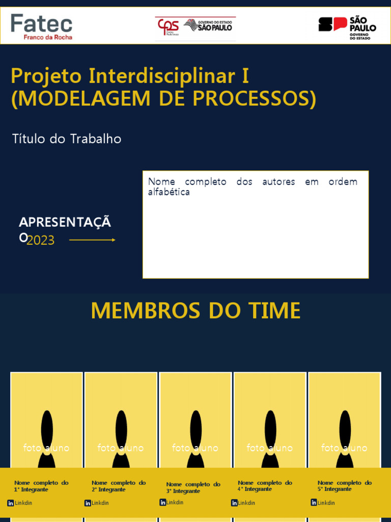 NEW TEMPLATE APRESENTACAO PROJETOS MOD PROCESSOS v5 Final 2023 2 | PDF ...