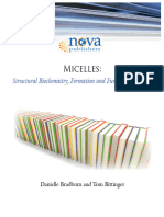Micelles:: Structural Biochemistry, Formation and Functions & Usage