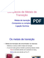 Complexos de Metais de Transica