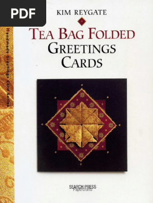 115Kim Reygate - Tea Bag Folded Greeting Cards