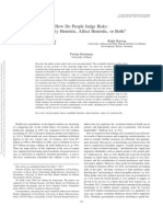 How Do People Judge Risks: Availability Heuristic, Affect Heuristic, or Both?