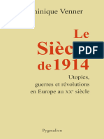 Le Siècle de 1914 utopies, guerres et révolutions en Europe au XXème siècle (Dominique Venner) (Z-Library)