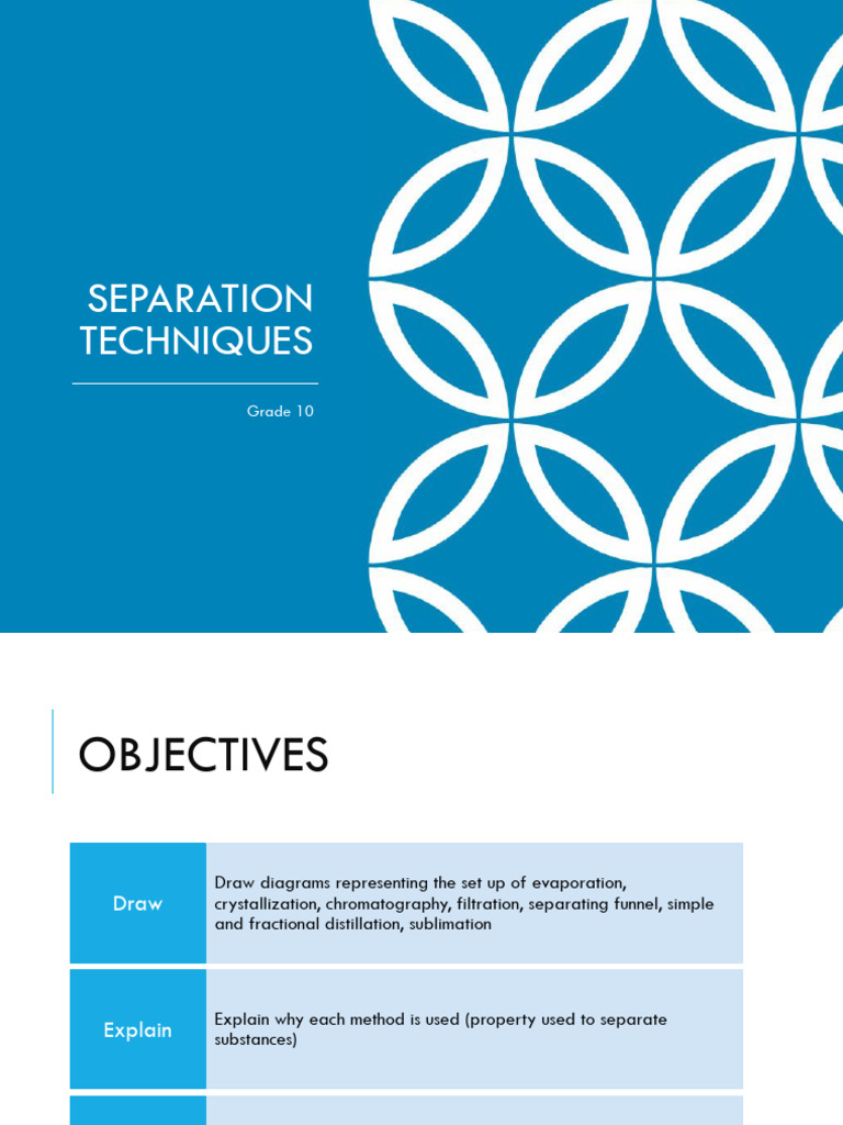 Grade 10 Separation Techniques | PDF | Filtration | Solubility