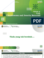 Kuliah 6. Cell, Chromosome and Genetic Materials (Oke)