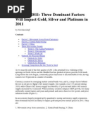 Outlook 2011: Three Dominant Factors Will Impact Gold, Silver and Platinum in 2011