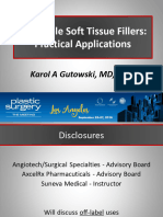 Injectable Soft Tissue Fillers: Practical Applications: Karol A Gutowski, MD, FACS